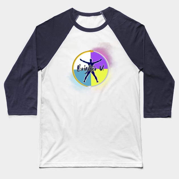 BrighterU! Baseball T-Shirt by Rogue Ways